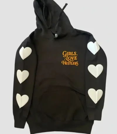 Girls Love Hustlers Hoodie