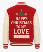 Happy Christmas To My Love Varsity Jacket