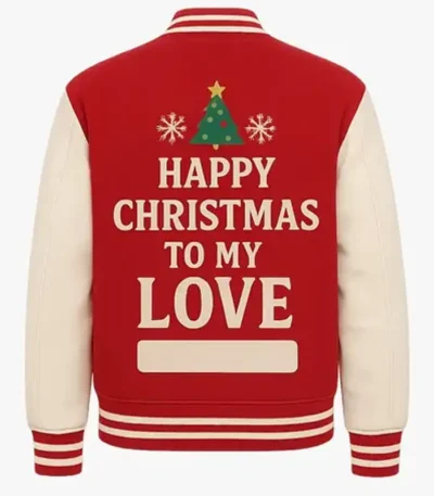 Happy Christmas To My Love Varsity Jacket