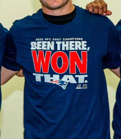 Patriots Been There Won That Shirt