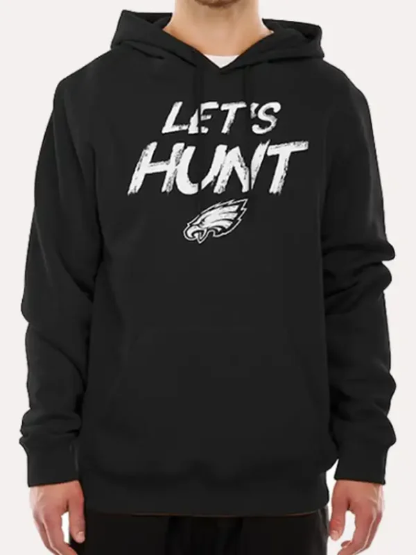 Philadelphia Eagles Let’s Hunt Hoodie